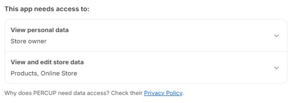Shopify permissions screen for the PERCUP app: 'View personal data - Store owner' and 'View and edit store data - Products, Online Store', with a link to PERCUP's privacy policy